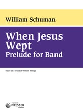 When Jesus Wept Concert Band sheet music cover